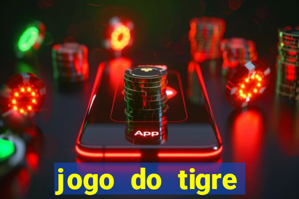 jogo do tigre verdade ou mentira